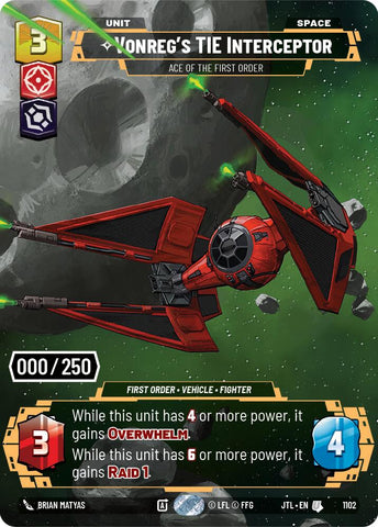 Vonreg's TIE Interceptor - Ace of the First Order (1102) (Serialized) (1102) [Jump to Lightspeed]
