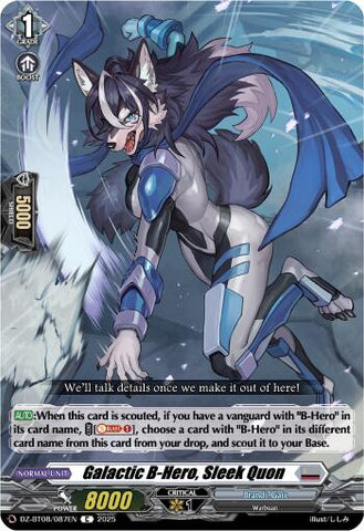 Galatic B-Hero, Sleek Quon (DZ-BT08/087EN) [DZ-BT08: Knights 0f Rebirth]