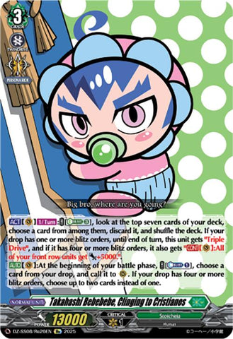 Takahashi Bebebebe, Clinging to Cristianos (DZ-SS08/Re26EN) [DZ-SS08: Festival Booster 2025]