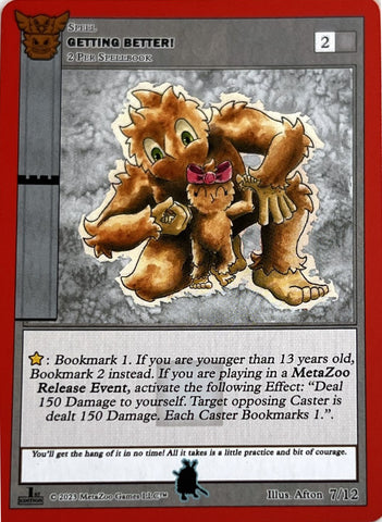 Getting Better! (Tekkeitsertok) [Native: First Edition Release Event Deck]