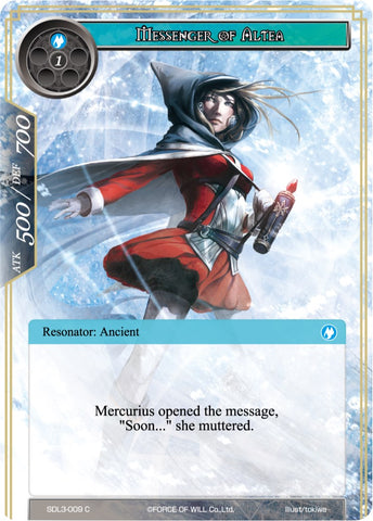 Messenger of Altea (SDL3-009) [Starter Deck: Malefic Ice]